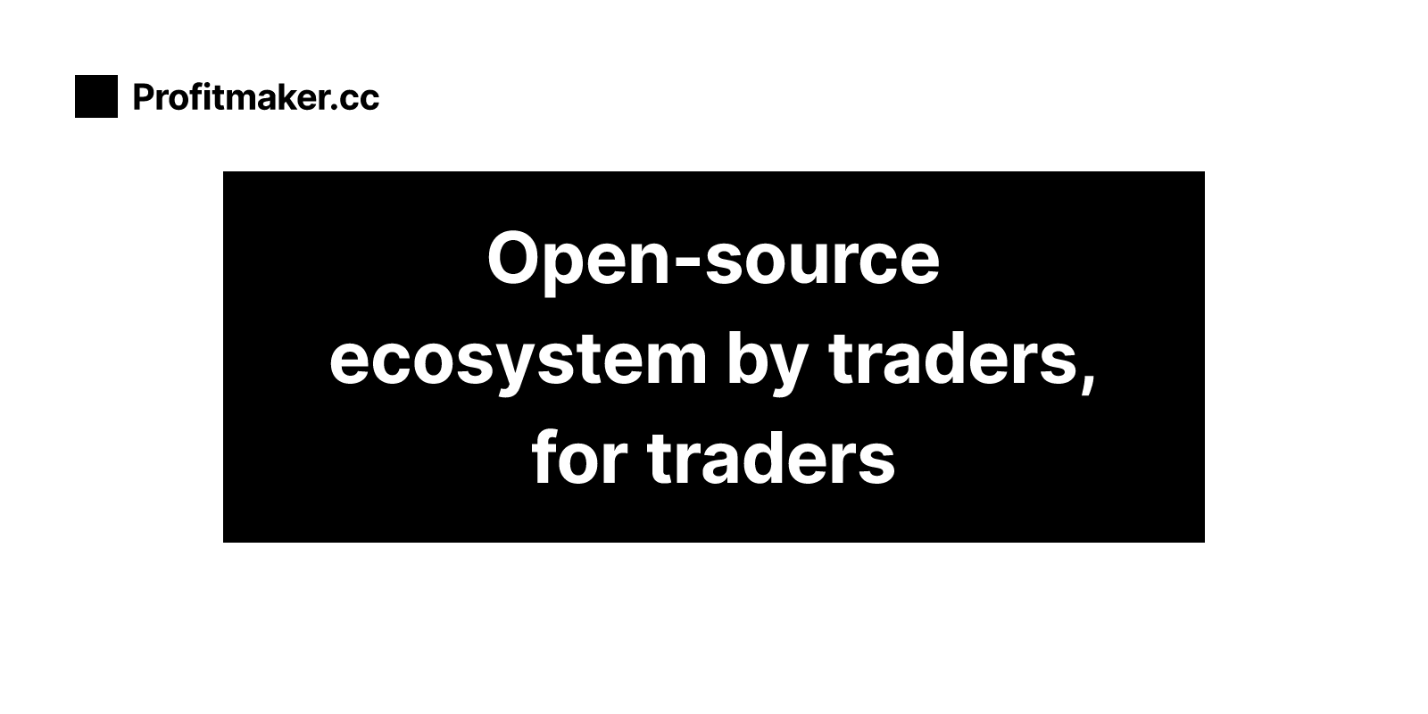 Profitmaker.cc — Open-source Trading Terminal